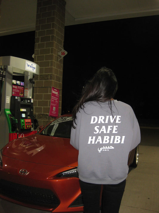 DRIVE SAFE HABIBI CREWNECK