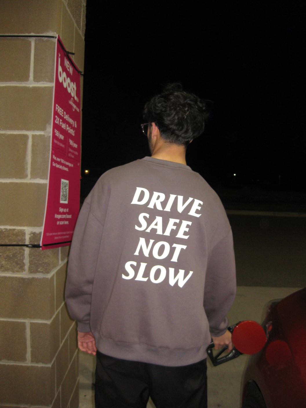 DRIVE SAFE NOT SLOW CREWNECK